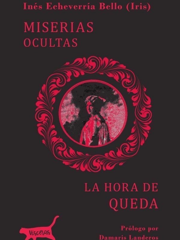 Miserias ocultas y La hora de queda